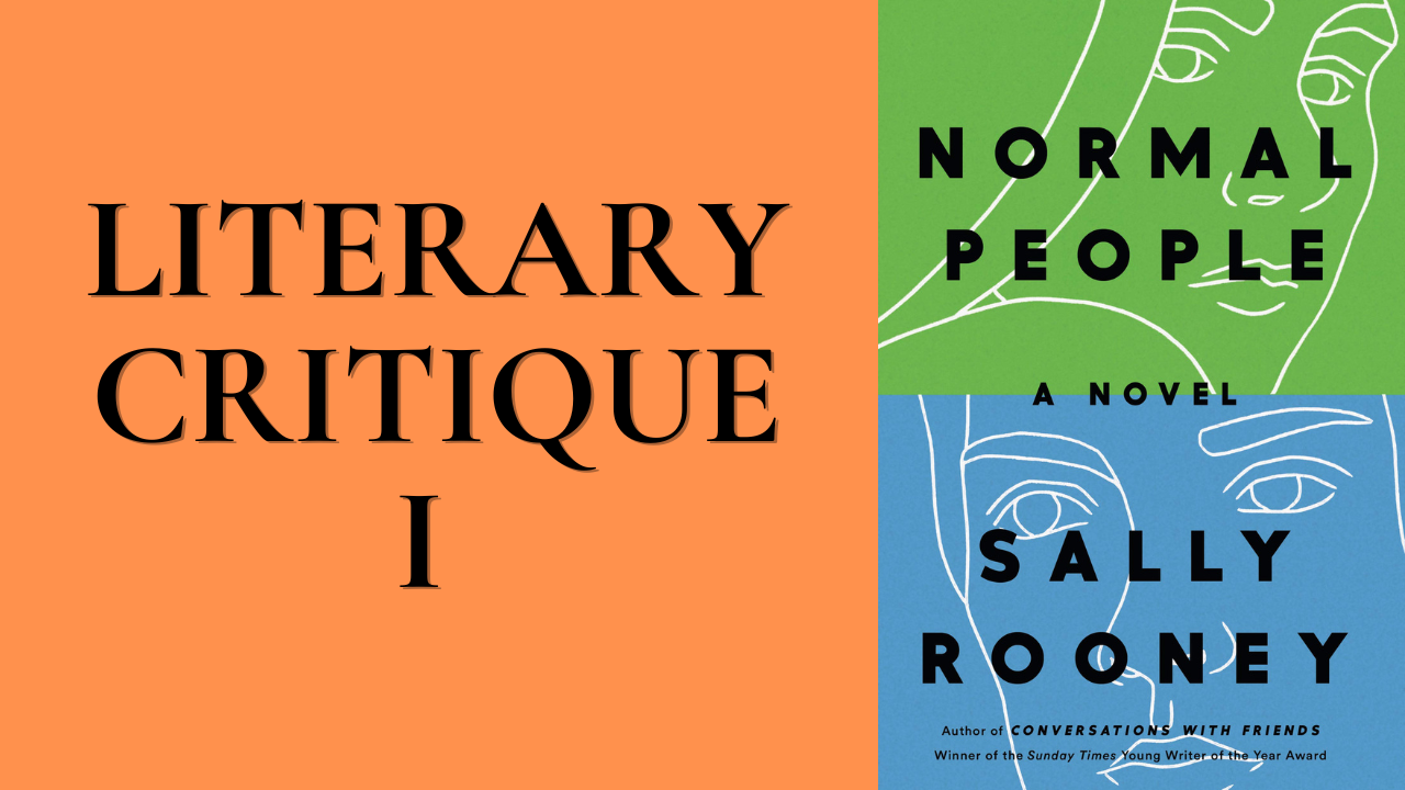 YouTube thumbnail for "Literary Critique I" featuring the cover of Normal People by Sally Rooney on the right and the title "LITERARY CRITIQUE I" in large black lettering on a peach background.