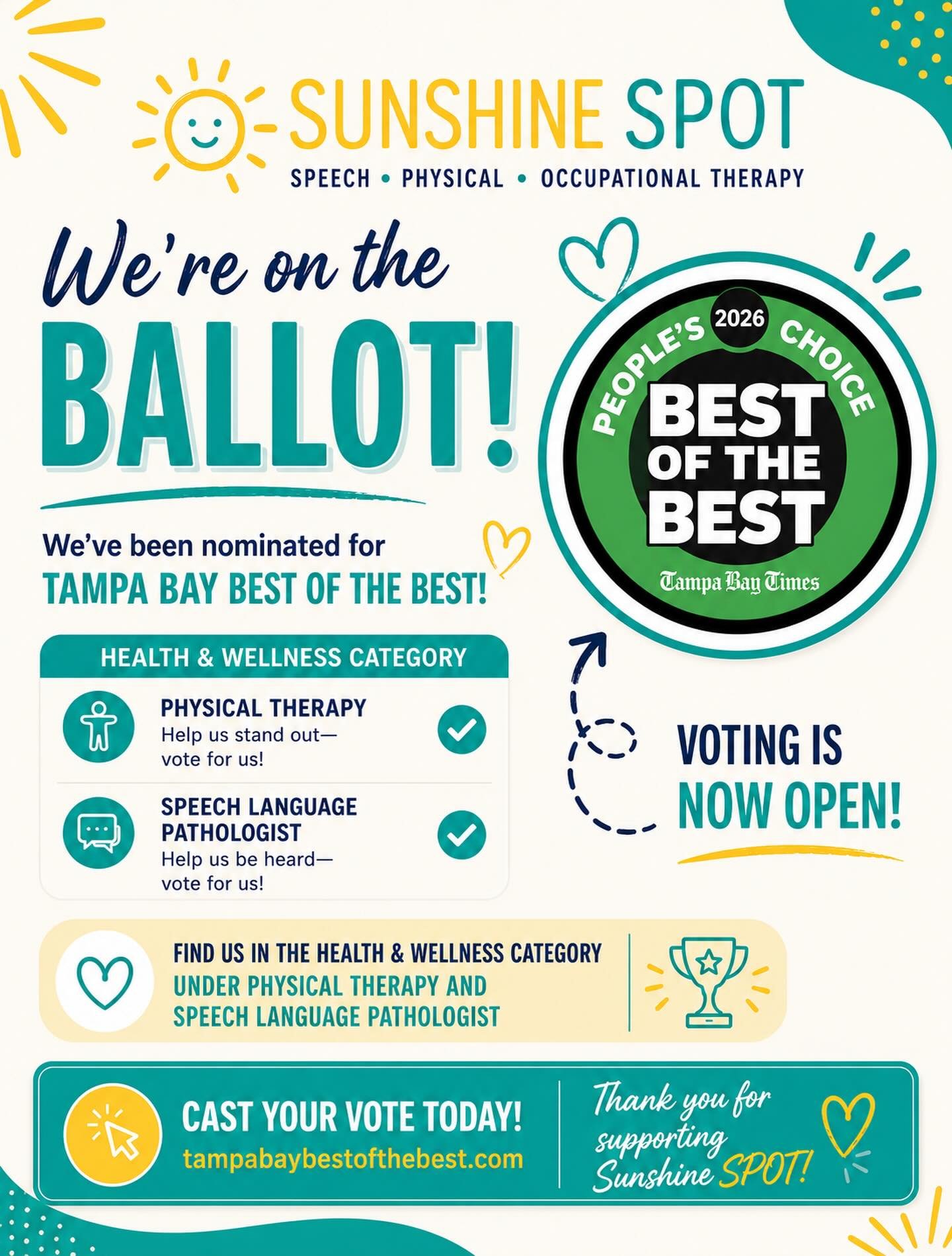 ✨ BIG NEWS, Sunshine SPOT family! ✨

We&rsquo;re honored to be on the 2026 Tampa Bay Best of the Best ballot in the Health &amp; Wellness category under:

🩵 PHYSICAL THERAPY
🩵 SPEECH LANGUAGE PATHOLOGIST

Your support means the world to our team, a