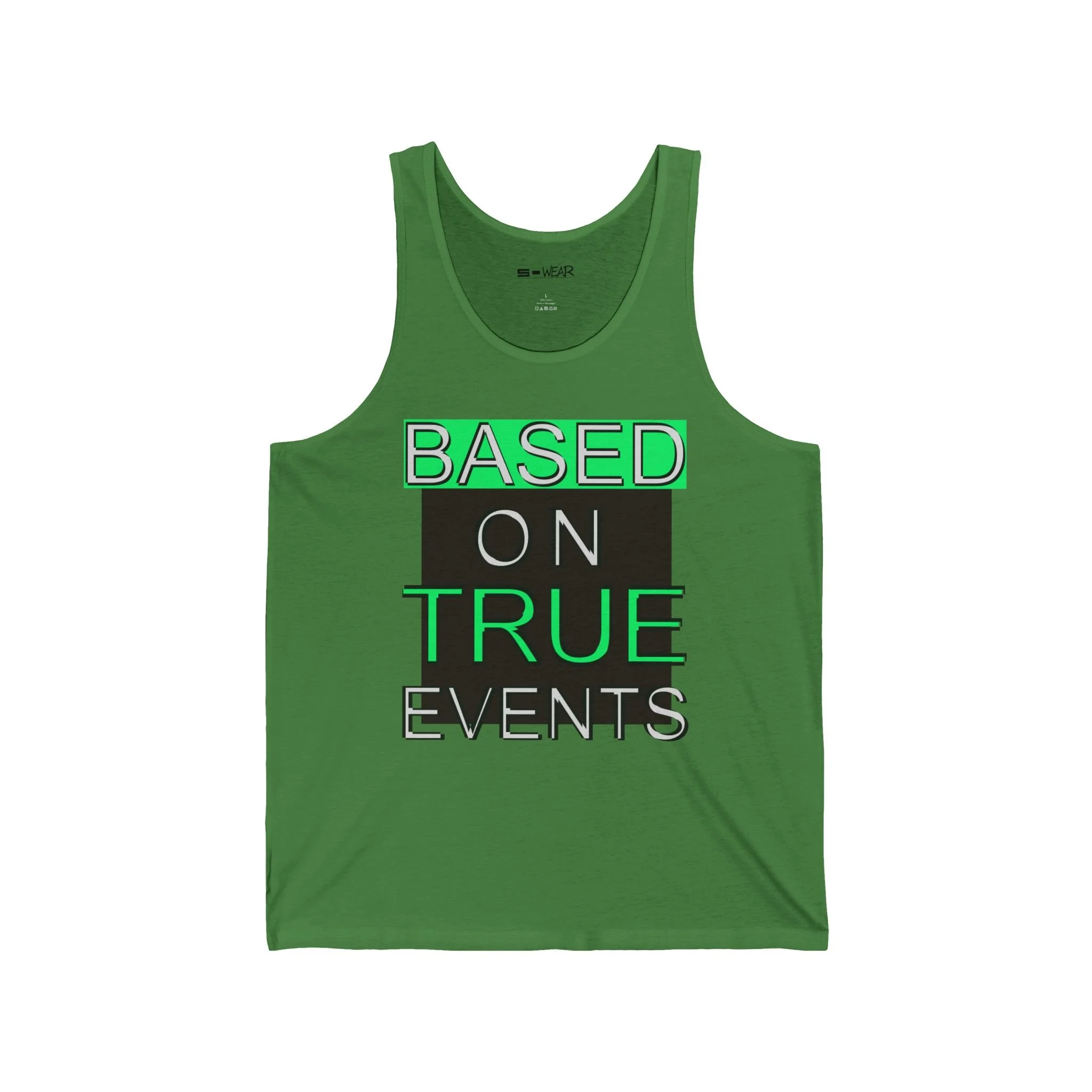 Based on True Events - Unisex Jersey Tank 