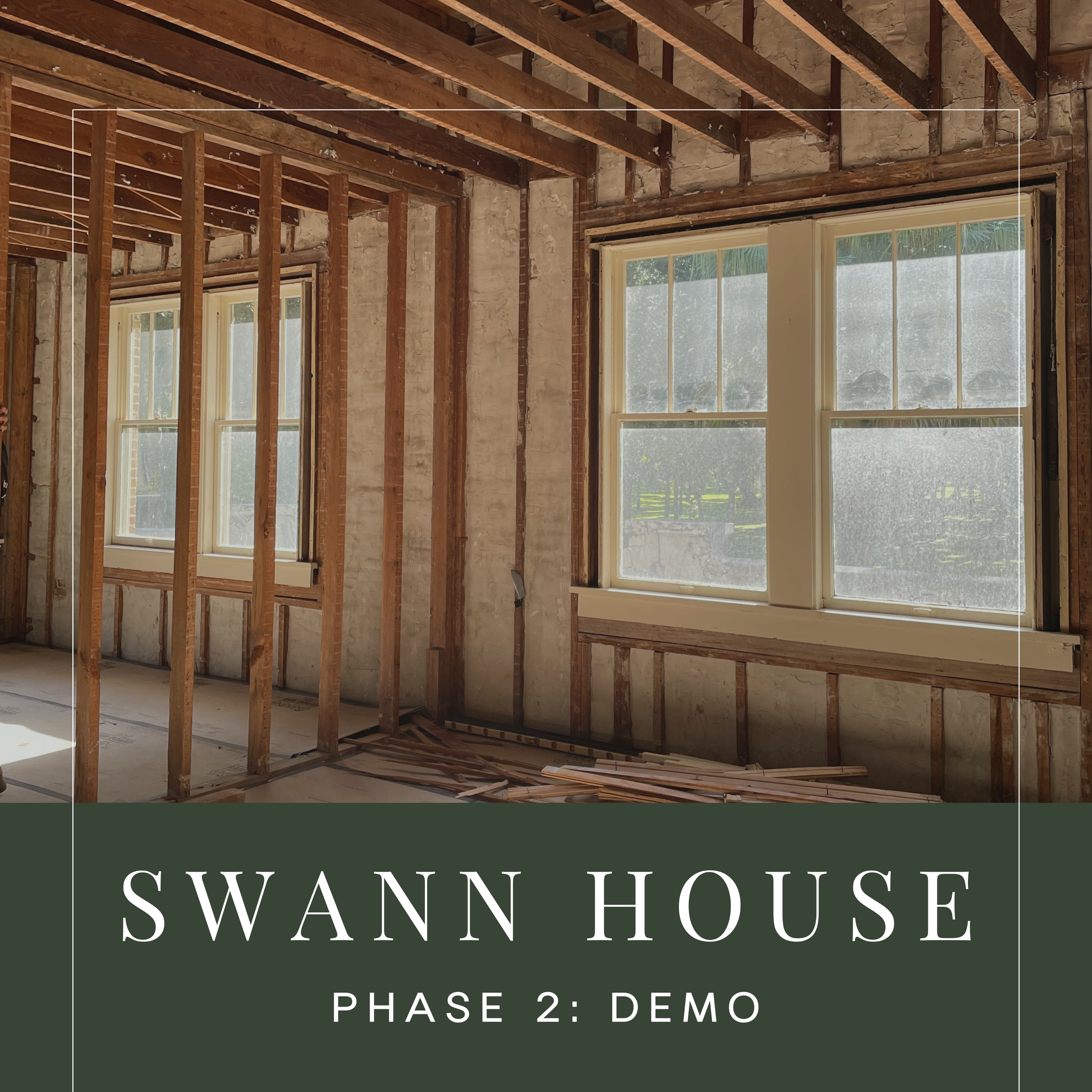 Swann House Phase 2: The Demolition