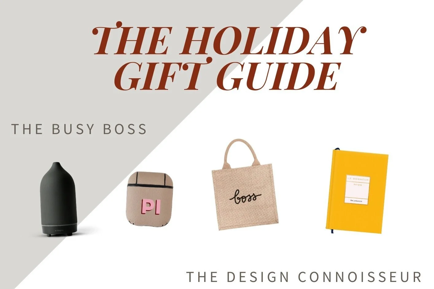 The Holiday Gift Guide