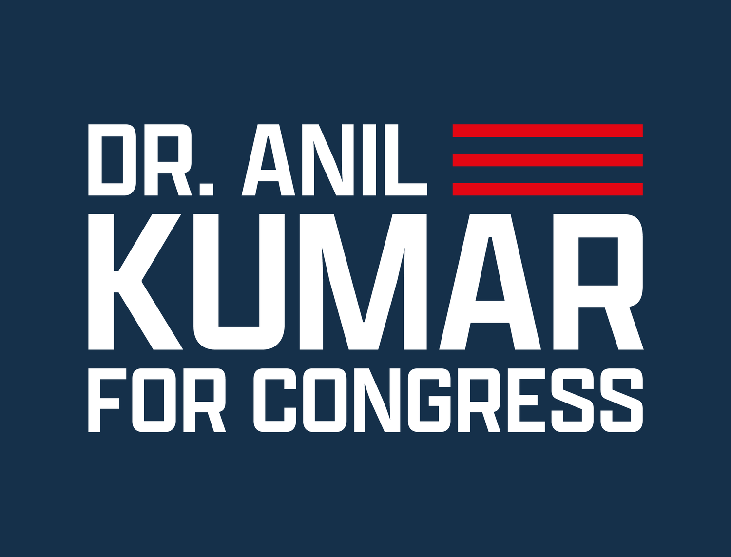 Dr. Kumar for Congress