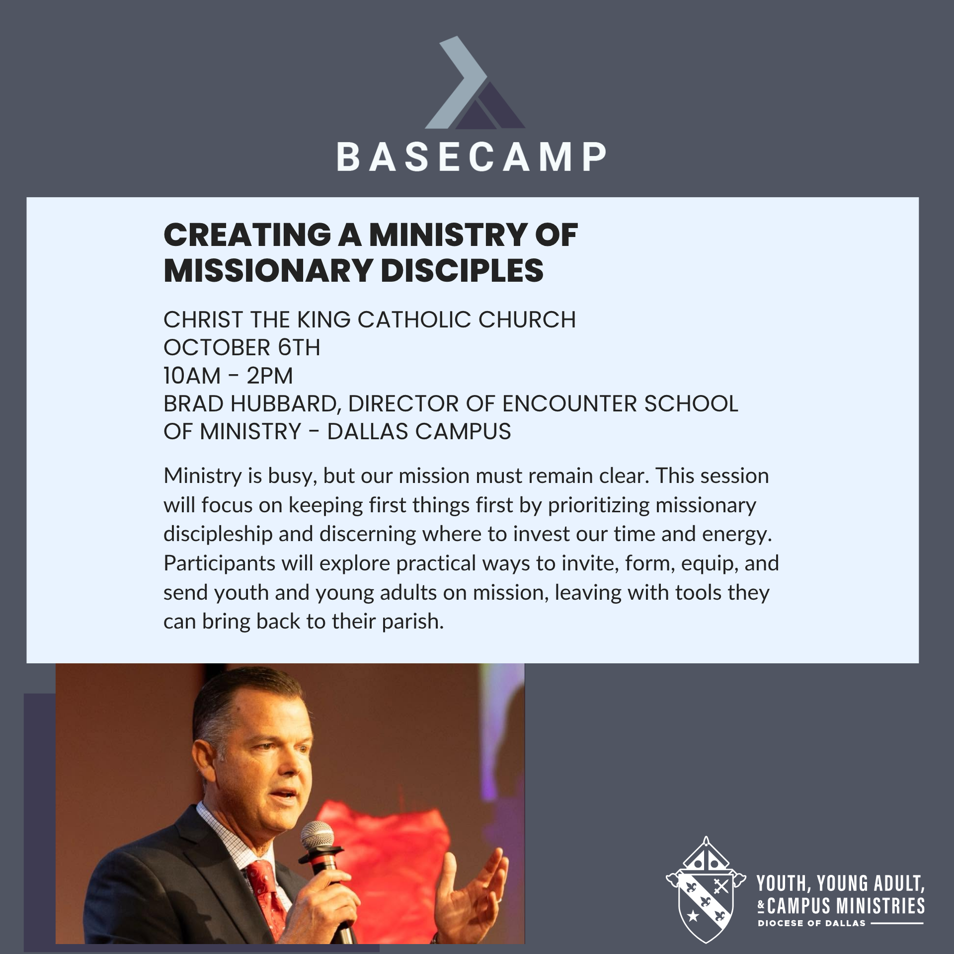 Basecamp // Creating a ministry of Missionary Disciples