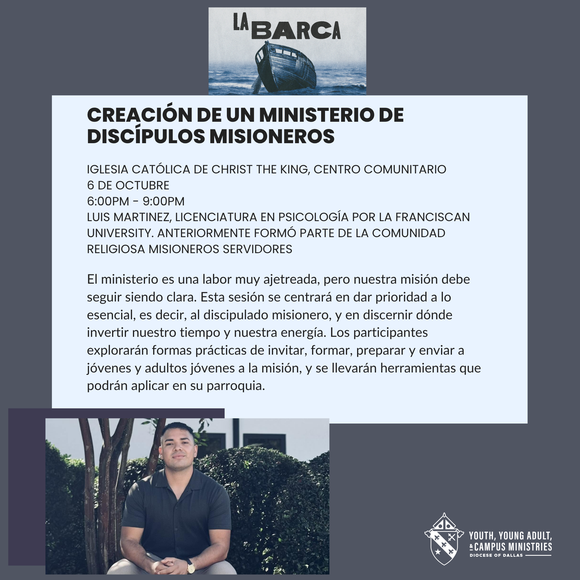 La Barca // Creación de un ministerio de discípulos misioneros