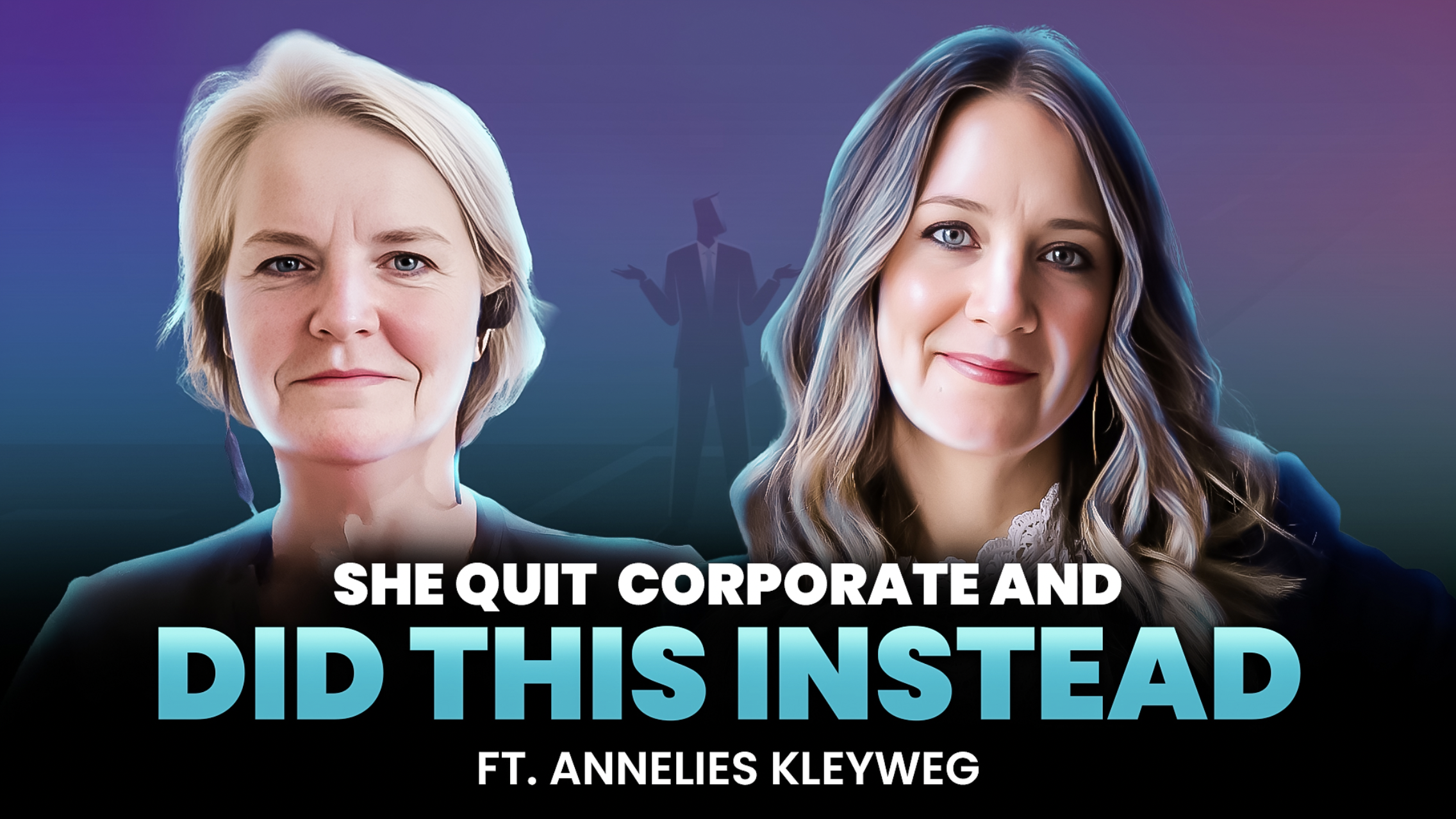 Annelies Kleyweg’s Journey to Finding Her Perfect Dream Career using The Career Equation