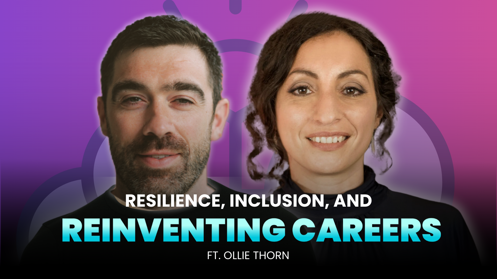 Resilience, Inclusion, and Reinventing Careers ft. Ollie Thorn