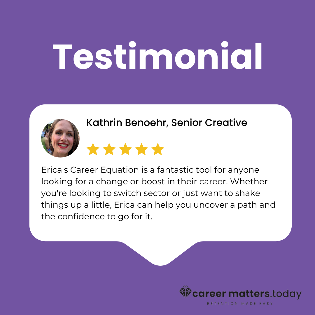 Testimonial with a circular headshot of a person, five yellow stars, and a review about Erica's Career Equation as a tool for career change or boost. The text includes praise for the tool's effectiveness. Logo at the bottom reads "career matters.toda