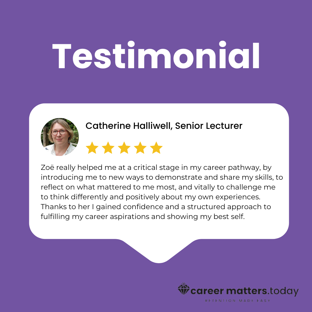 Purple testimonial graphic featuring a five-star review by Catherine Halliwell, a Senior Lecturer, praising Zoë for career guidance on a website called career matters.today.