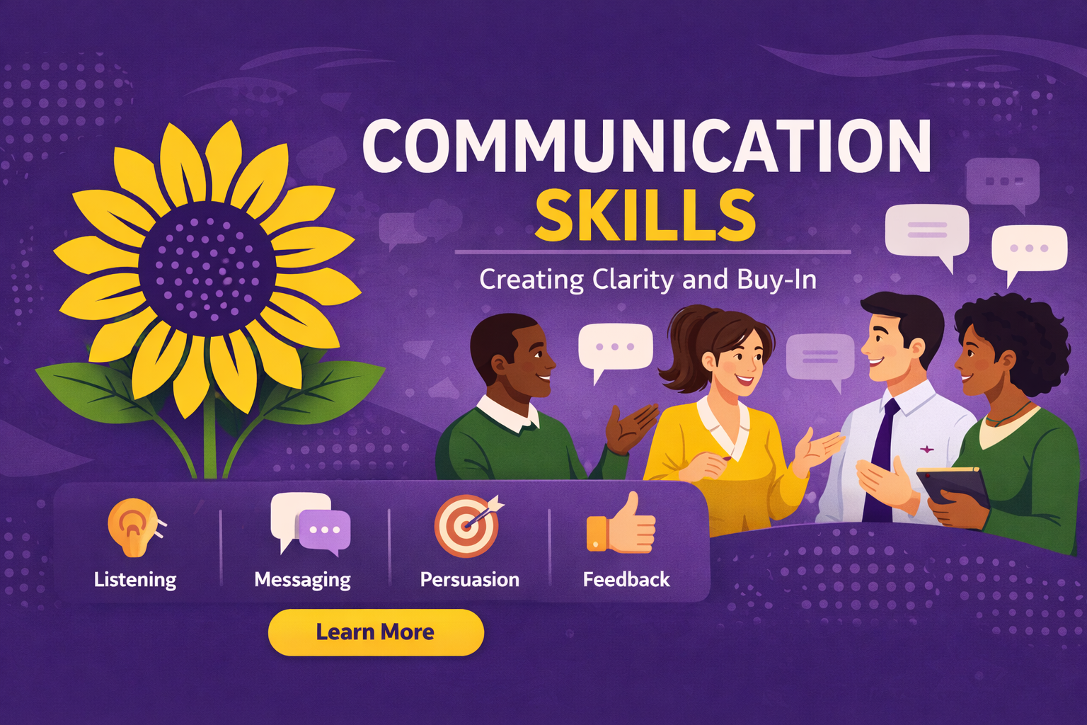 Communication Skills: Creating Clarity and Buy-In