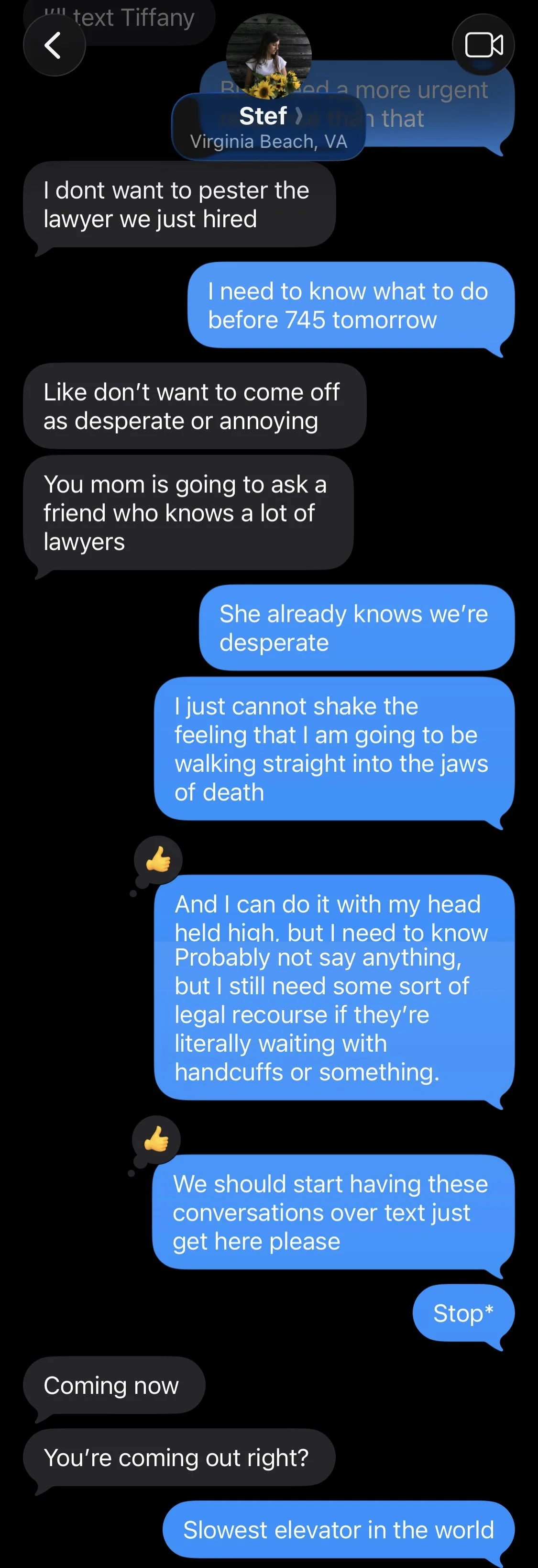 Screenshot of a text message conversation discussing legal concerns, walking a fine line between humor and seriousness, with references to lawyers, legal recourse, and a slow elevator.