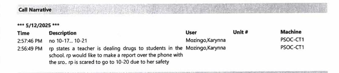 Excerpt from a call log showing interaction between Karynnna Mozingo and the PSOC-CT1 machine about drug dealing at a school and safety concerns.