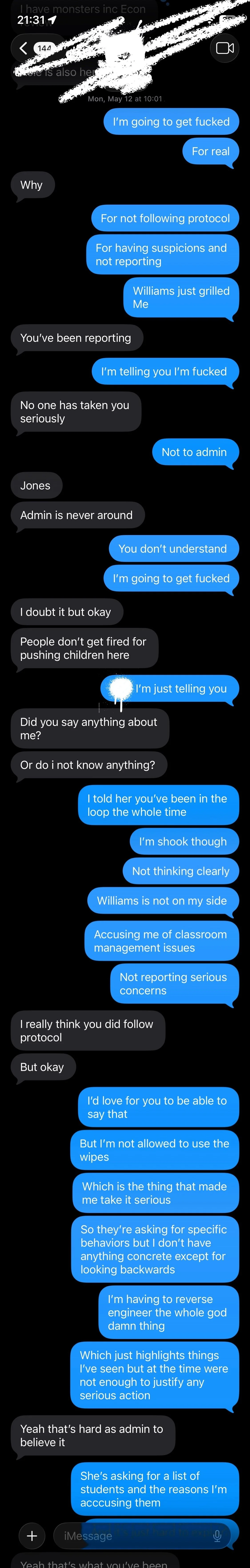 Screenshot of a text conversation between two individuals discussing suspicions, reporting issues, and frustrations with school administration and protocols.