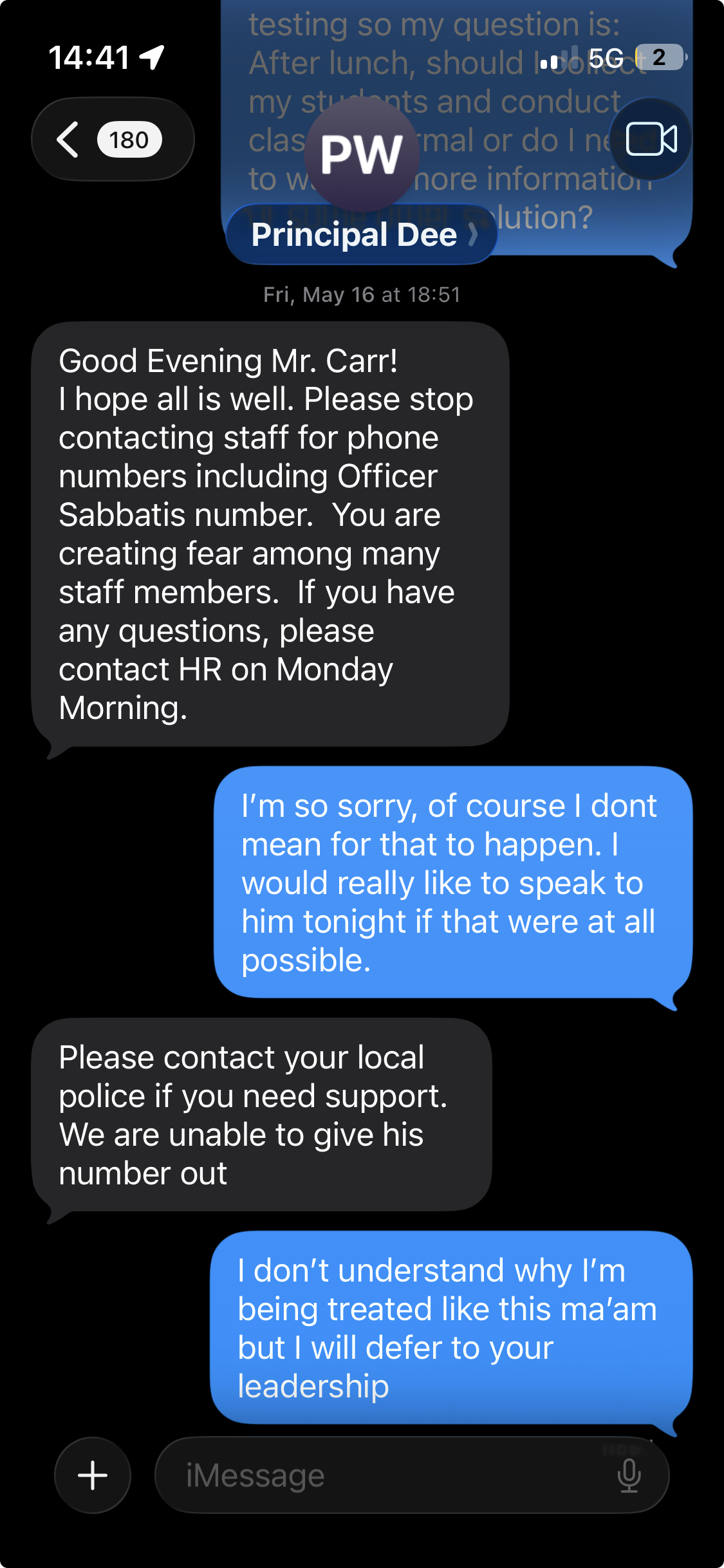 Screenshot of a text message conversation on a smartphone, showing messages between a person and Principal Dee about a phone harassment issue and the school's response.