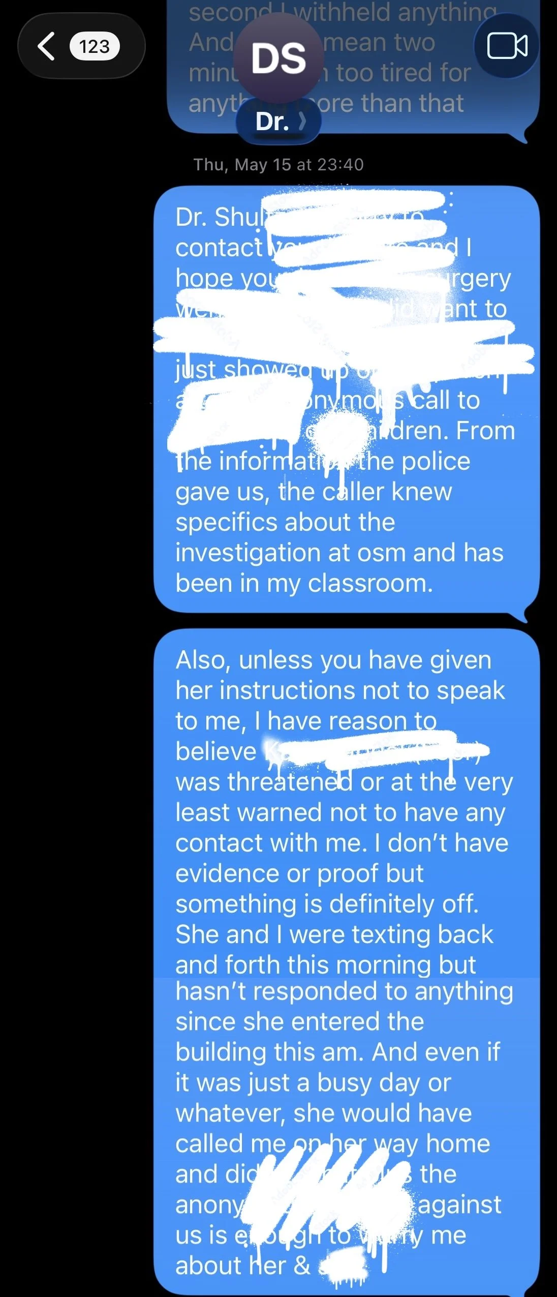 Screenshot of a text message conversation, with multiple blue message bubbles from a person reporting concerns about a threatening or suspicious individual, mentioning police investigation and communication with a child's school.