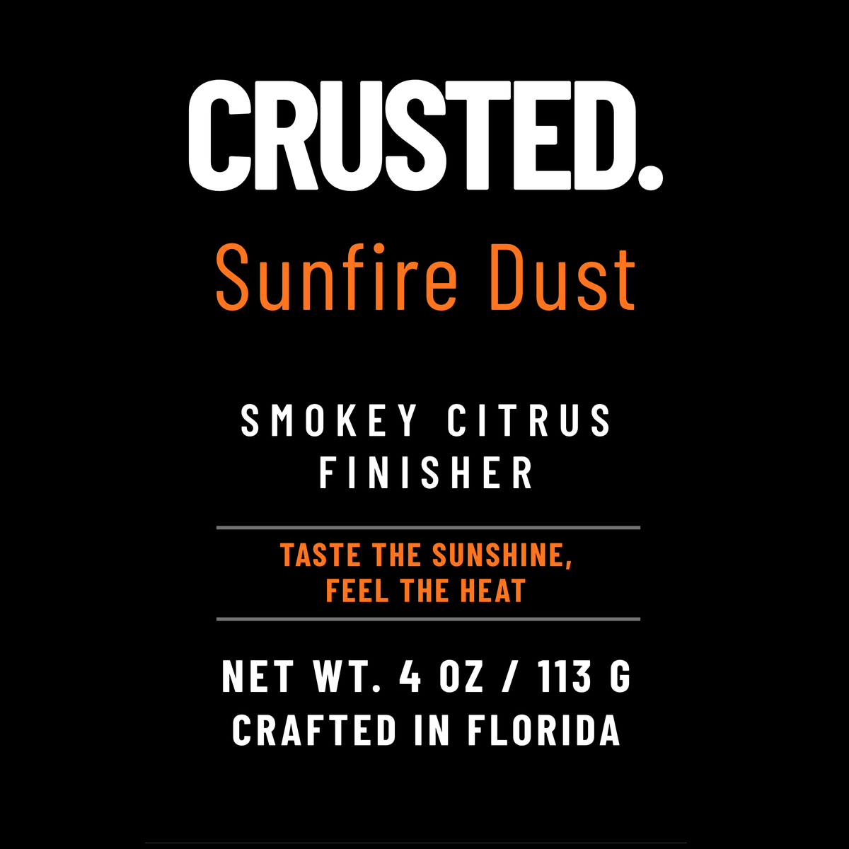 Sunfire Dust label: Smokey Citrus Finisher