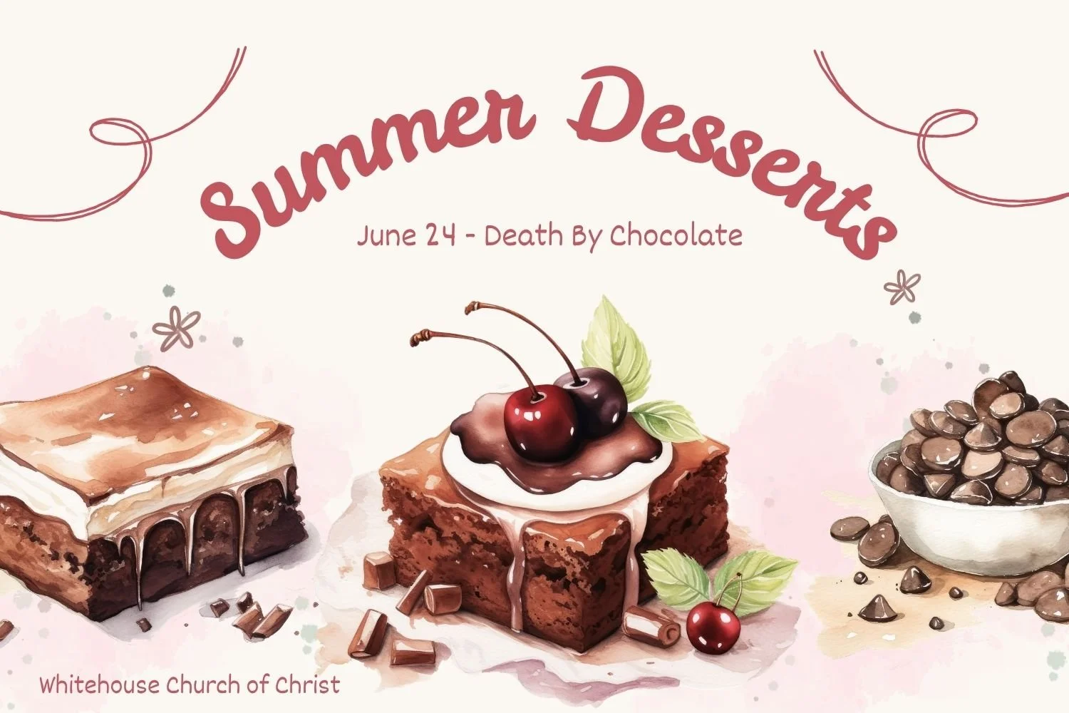 Summer Dessert Night (Death By Chocolate)