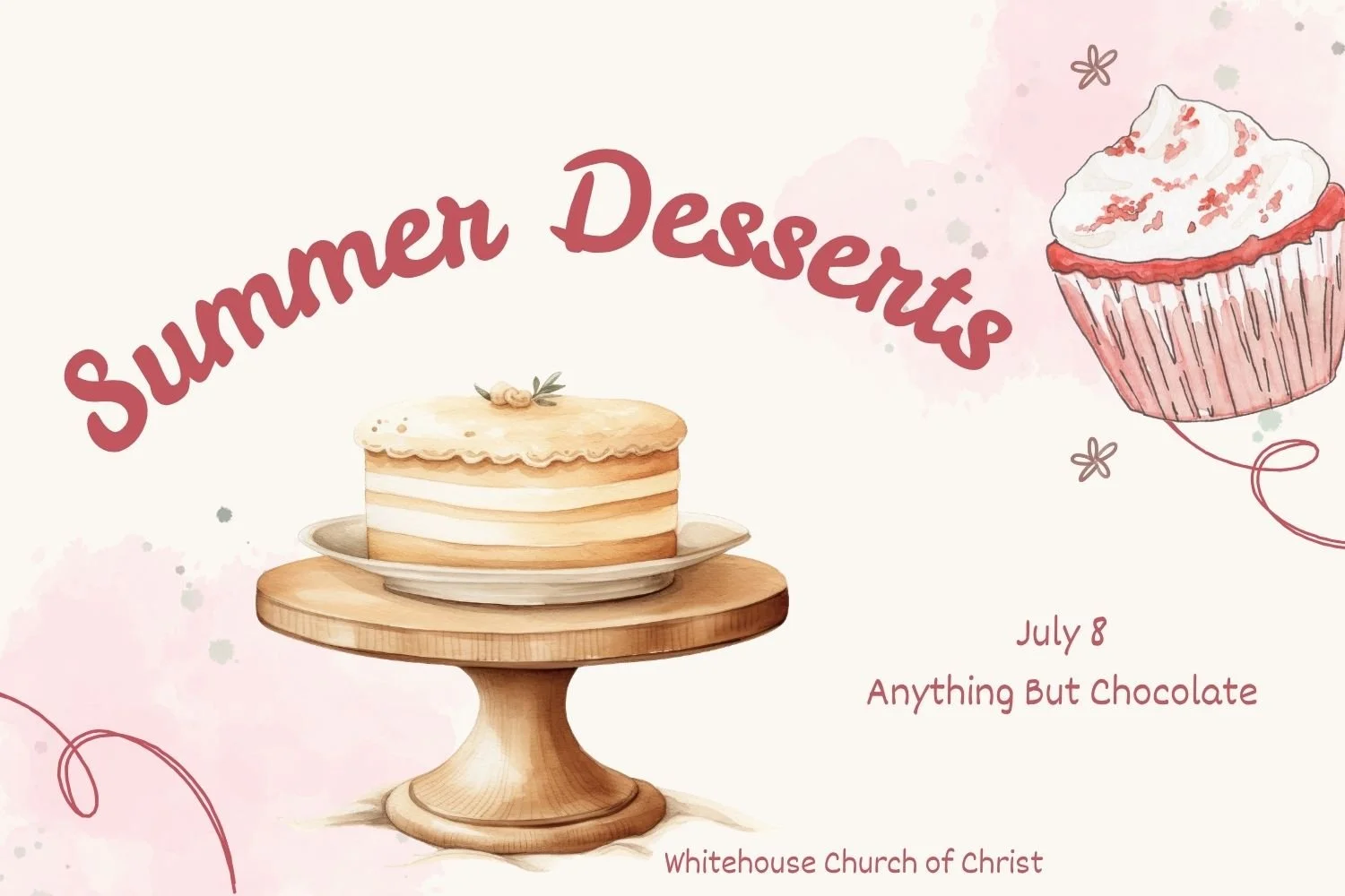 Summer Dessert Night (Anything But Chocolate) 