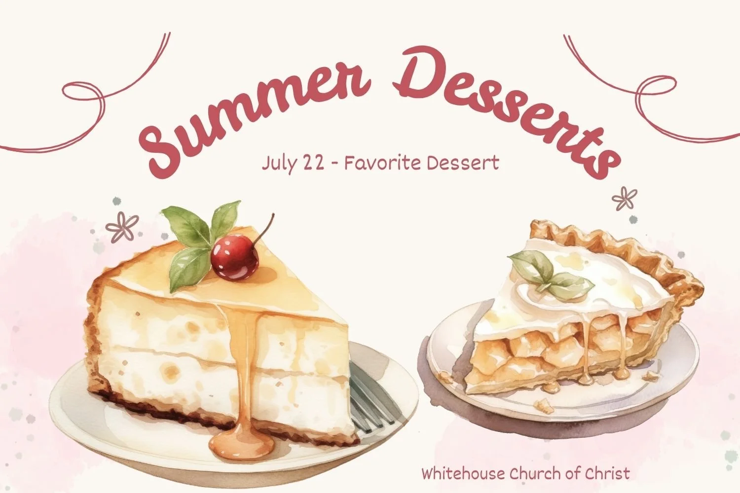 Summer Dessert Night (Favorite Desserts) 
