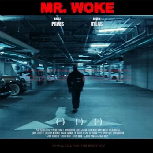 "MR. WOKE" - Chave Paves (prod)
