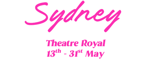 Text promoting Sydney Theatre Royal event from May 13th to 31st.