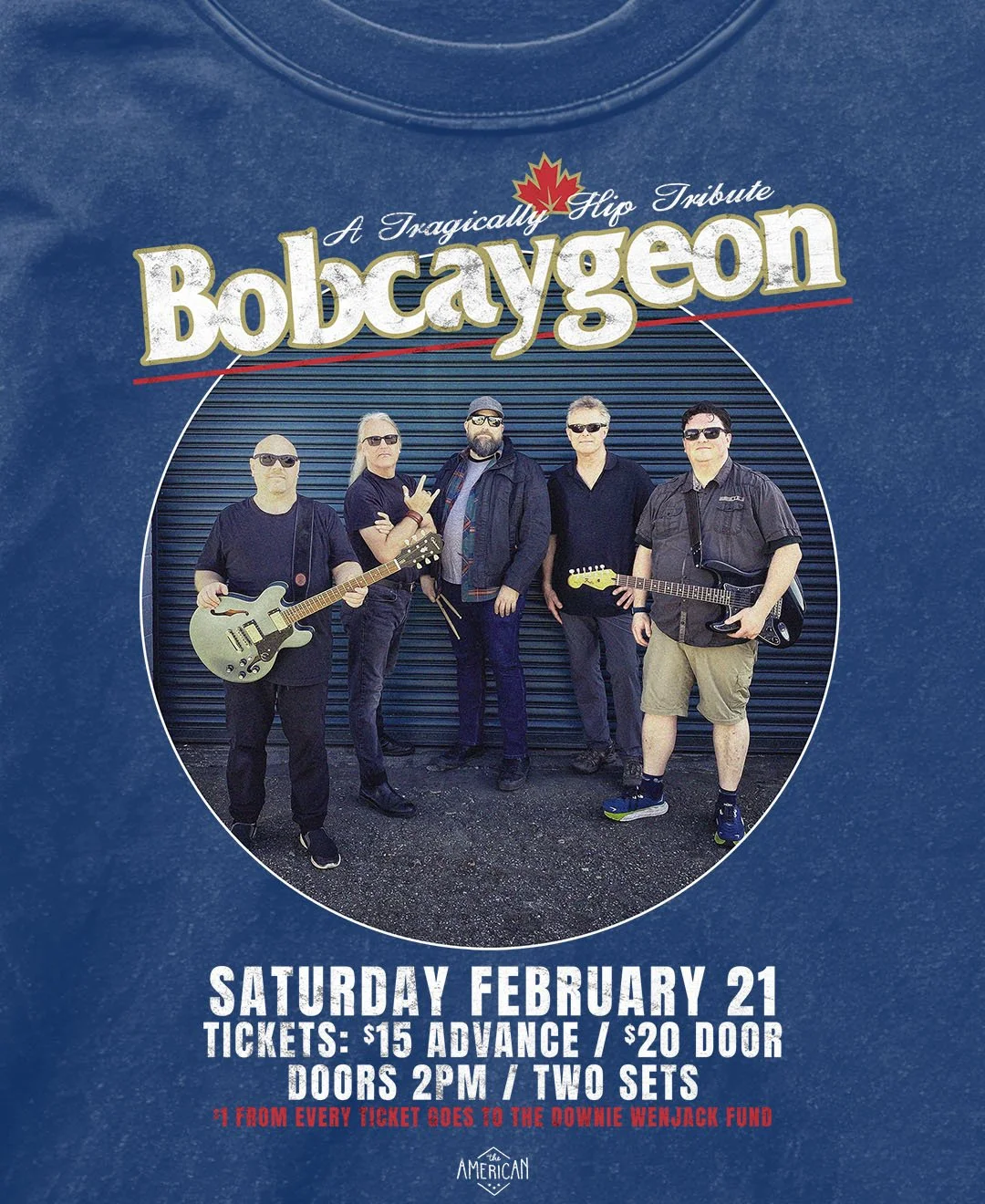 Bobcaygeon: A Tragically Hip Tribute