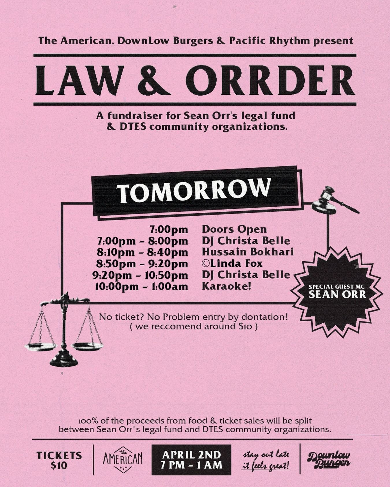 TOMORROW 
 @theamericanvancouver, @downlowburgers  and @pacific_rhythm present: 

⚖️LAW &amp; ORRDER ⚖️

We&rsquo;re all excited to get the community together for a good cause, some live music, a few closing arguments and a little karaoke to top it o