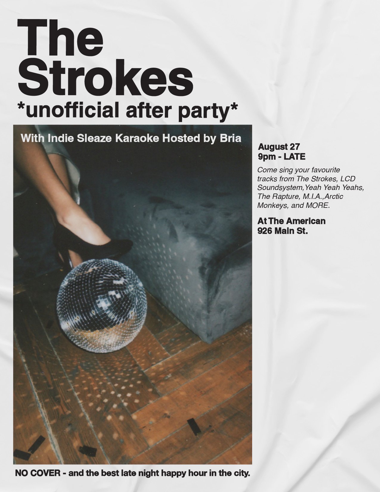 The Strokes *unofficial afterparty*
