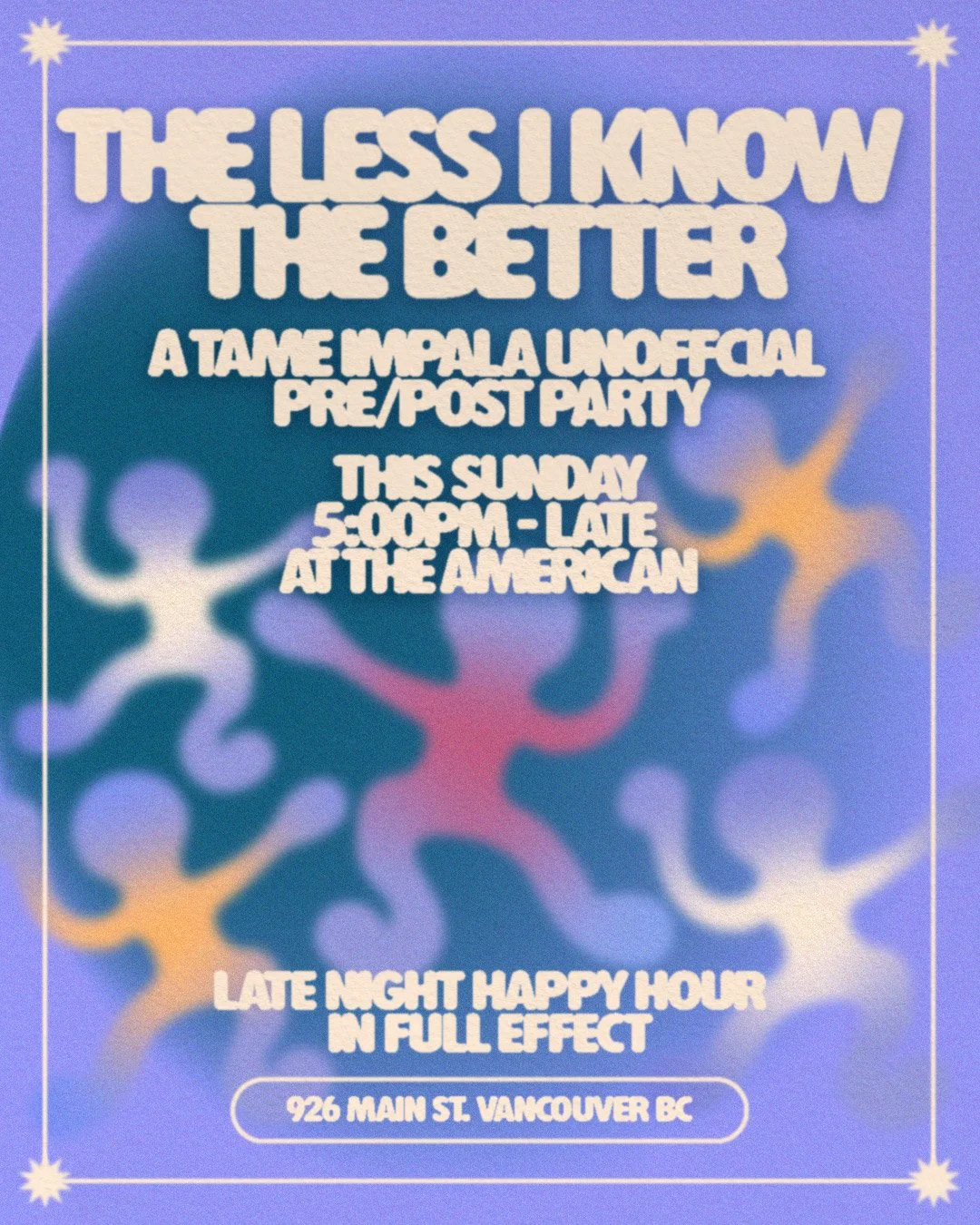 THE LESS I KNOW THE BETTER 