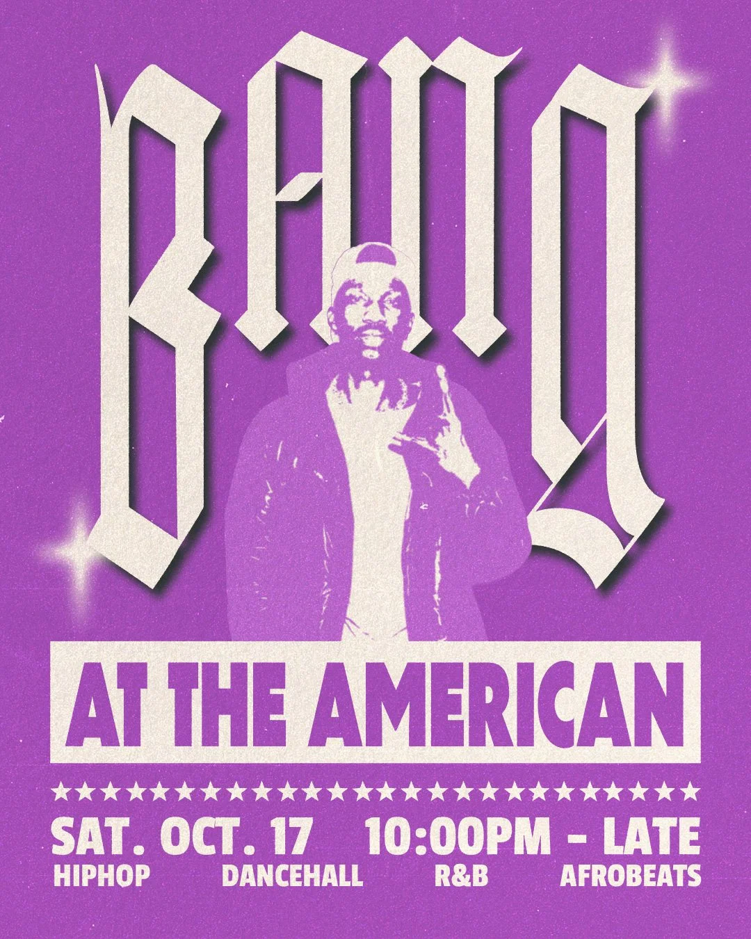 BANG at the American. 