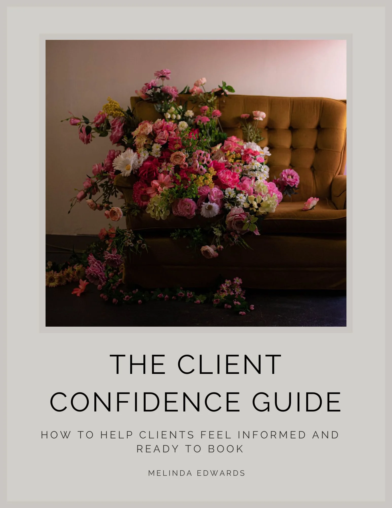 The Client Confidence Guide