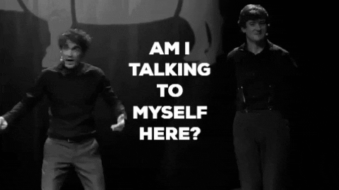 Am i talking to myself here gif with two people
