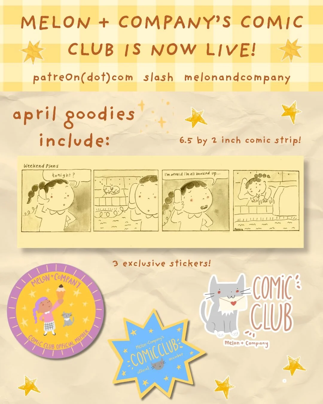 HAPPY COMIC CLUB LAUNCH DAY!! ⭐️ the melon + company comic club is officially open for sign ups! join anytime this month to get these exclusive monthly rewards! Membership info is all listed above, as well as where to head on patre0n to sign up! Thes