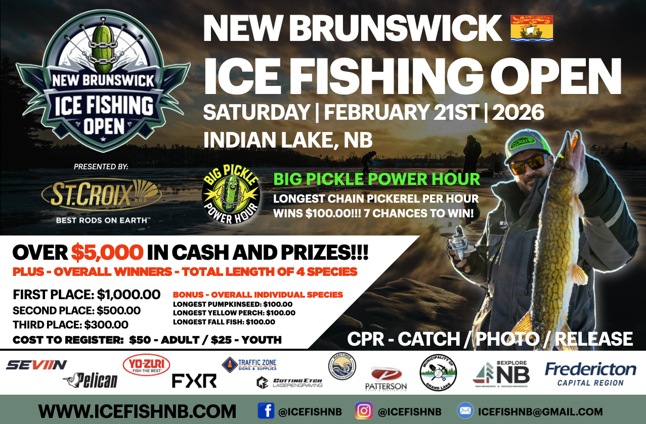 A colorful promotional poster for the New Brunswick Ice Fishing Open event at Indian Lake, NB, on February 21st, 2026. The poster features a logo with a fish and fishing gear, photos of people fishing in a winter landscape, and a man holding a large fish and a fishing rod. Highlights include cash prizes over $5,000, various awards for longest chain and species, and a power hour competition. Logos of sponsors and event details such as registration costs and social media handles are also displayed.