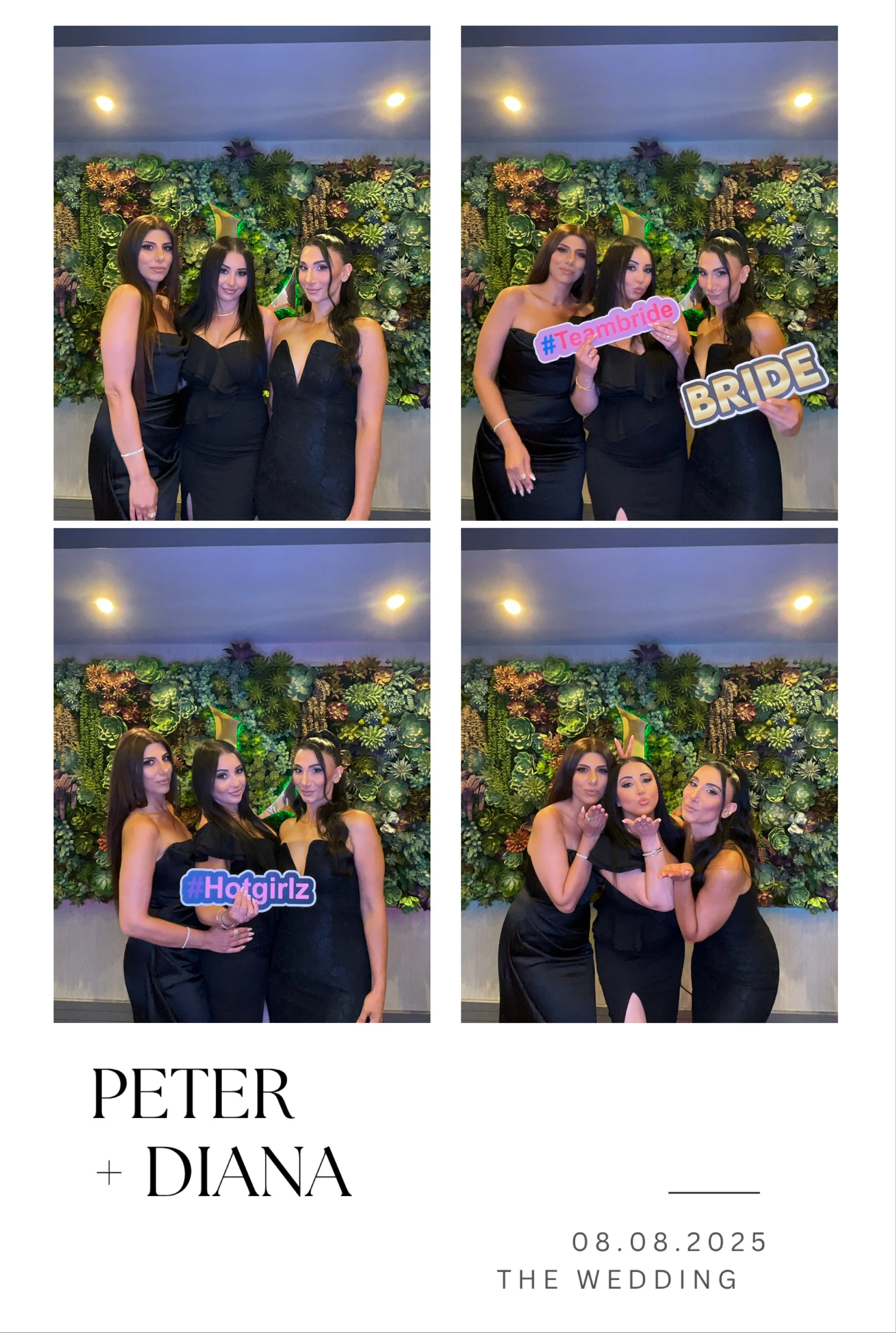 Four women in black dresses at a wedding reception, standing in front of a green leafy wall with printed flowers, posing for photos and holding signs that say '#Teambride', 'BRIDE', and '#Hotgirlz'. The bottom of the image has text with the names 'PE