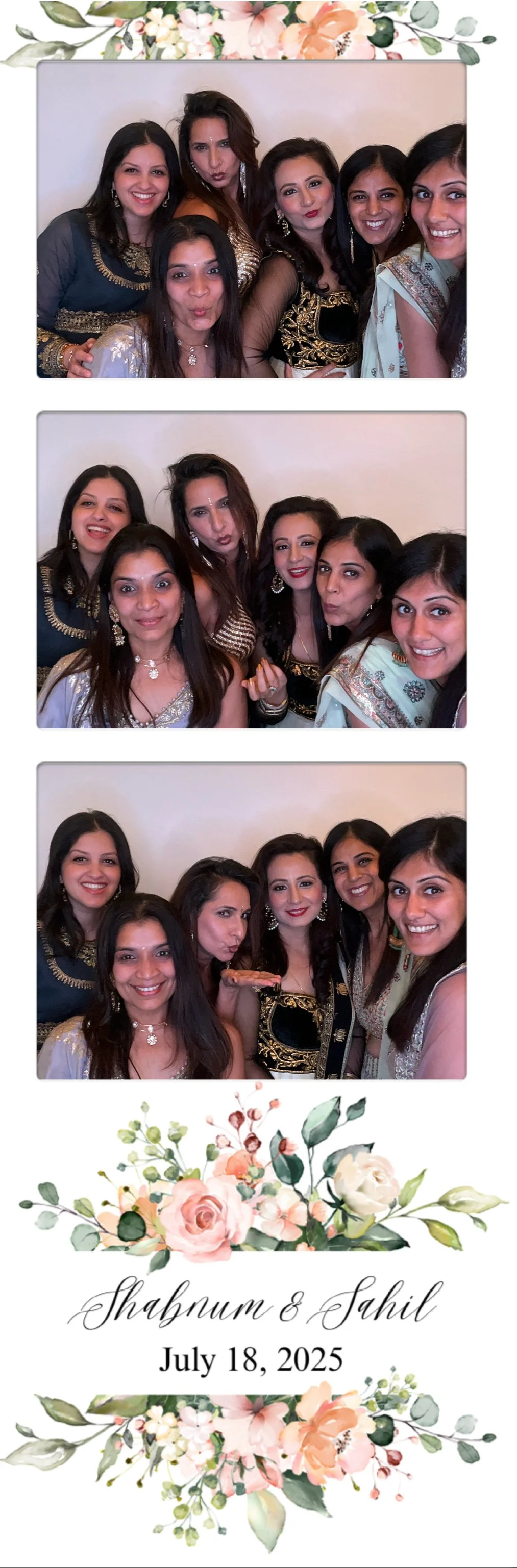 Three photos of a group of women celebrating at a wedding reception, dressed in traditional attire, with floral decorations and a sign that reads 'Shabnam & Sahil, July 18, 2025'.