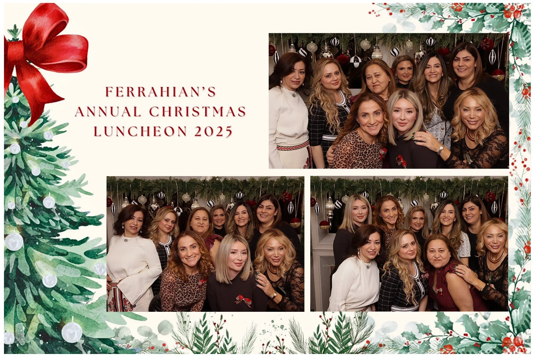 A collage of three group photos of women at Ferrhian's Annual Christmas Luncheon 2023, decorated with Christmas-themed illustrations of pine branches, holly berries, ornaments, and a red bow.