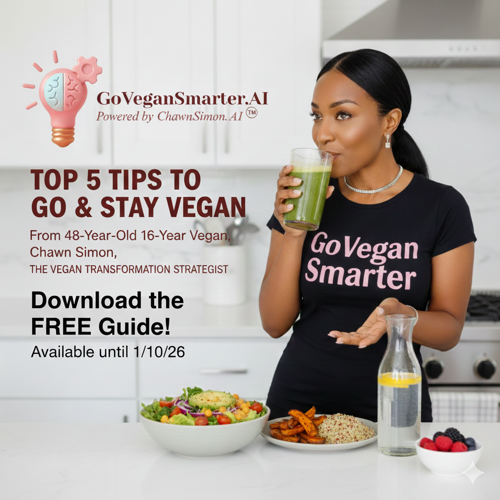 Step 1: GoVeganSmarter™ - Top 4 Tips to Go & Stay Vegan (Digital)