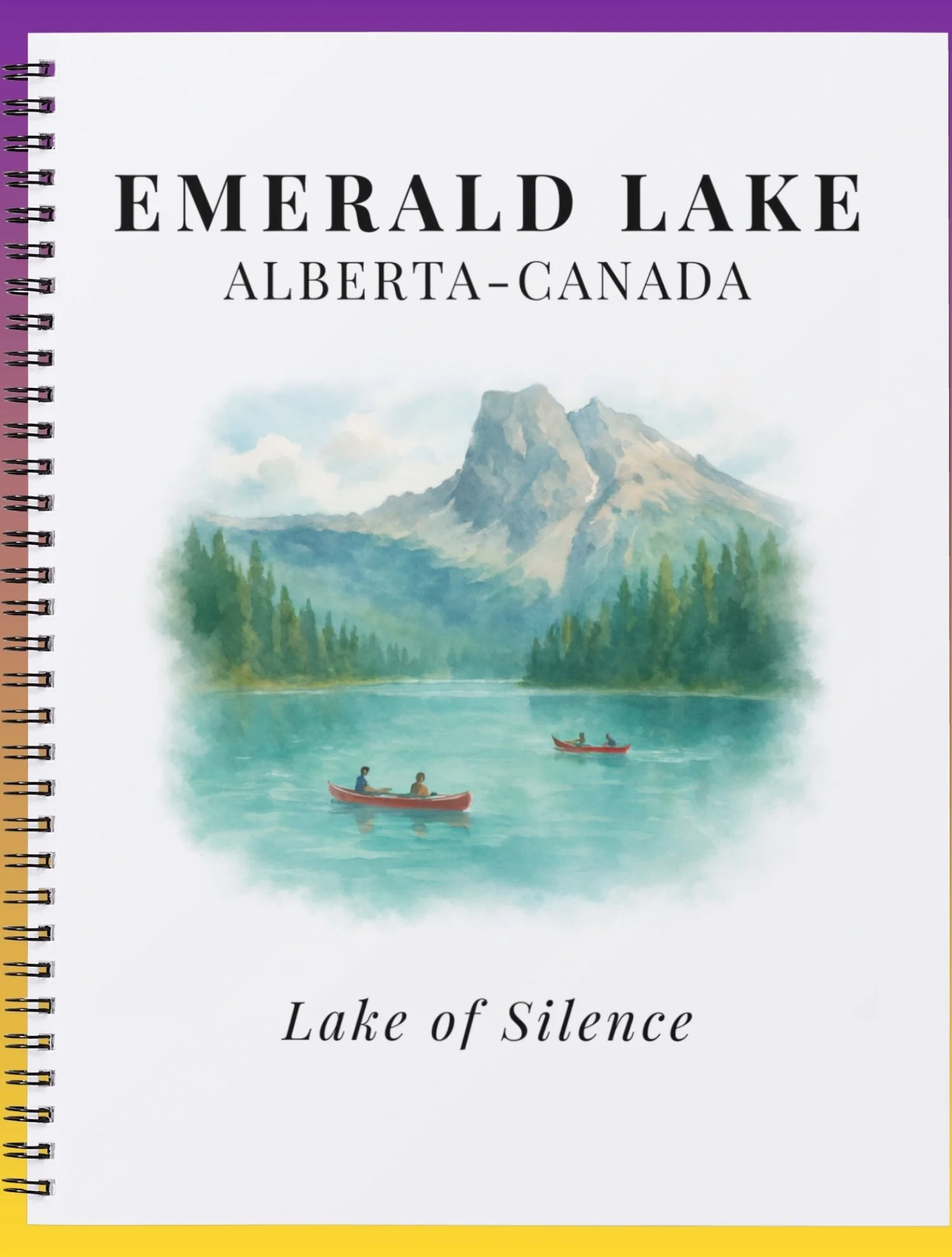 Cover of a notebook with an illustration of Emerald Lake in Alberta, Canada, featuring two boats on the lake with mountains and trees in the background, and text that reads 'Emerald Lake Alberta-Canada' and 'Lake of Silence.'