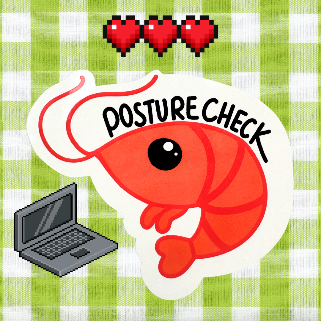 POSTURE CHECK PRAWN - Sticker