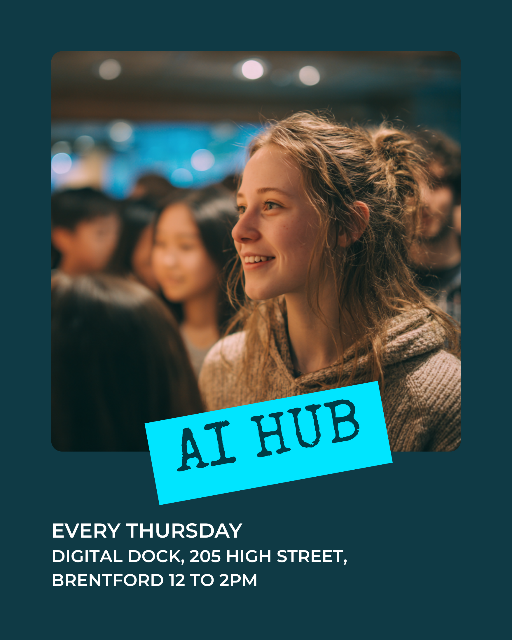 A smiling young woman at a tech event with a blurred crowd in the background, overlaid with text that says 'AI HUB' and event details including location and time.
