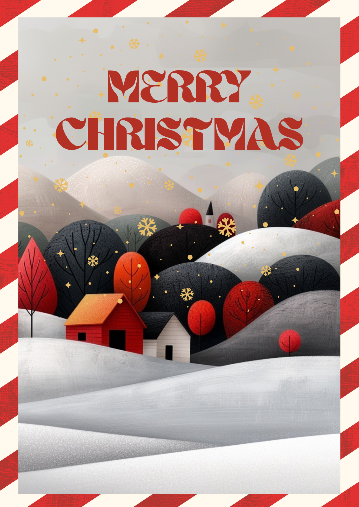 A festive holiday greeting card with a snowy landscape of red, white, black, and gray rolling hills and trees, a small red house, and a chapel in the background, with gold snowflakes and stars, and a red and white striped border. The text reads "Merry Christmas" in red letters at the top.