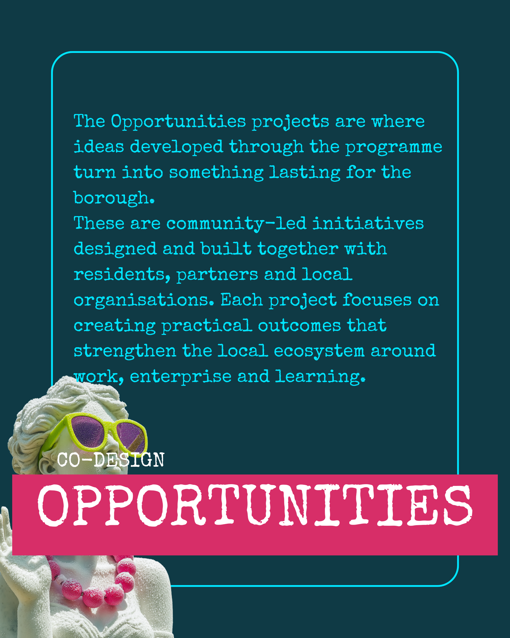 Text on a dark background discussing community-led projects and their benefits, partially covered by a pink banner labeled "Opportunities" with an image of a white figure wearing pink accessories, sunglasses, and a necklace.