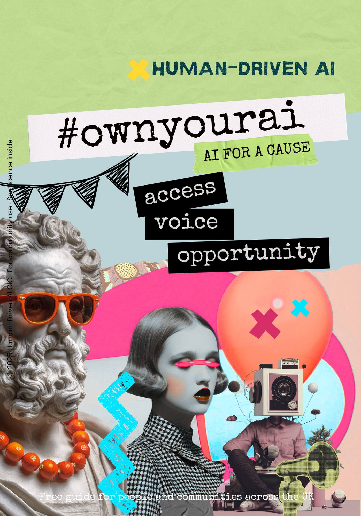 A collage promoting human-driven AI for social causes, featuring a marble bust with orange sunglasses and beads, a stylized woman with futuristic makeup, a robot with a camera head, and colorful abstract shapes and text about access, voice, and opportunity.