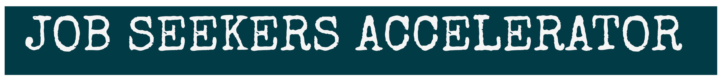 Sign reading 'Job Seekers Accelerator' with white text on a dark teal background.