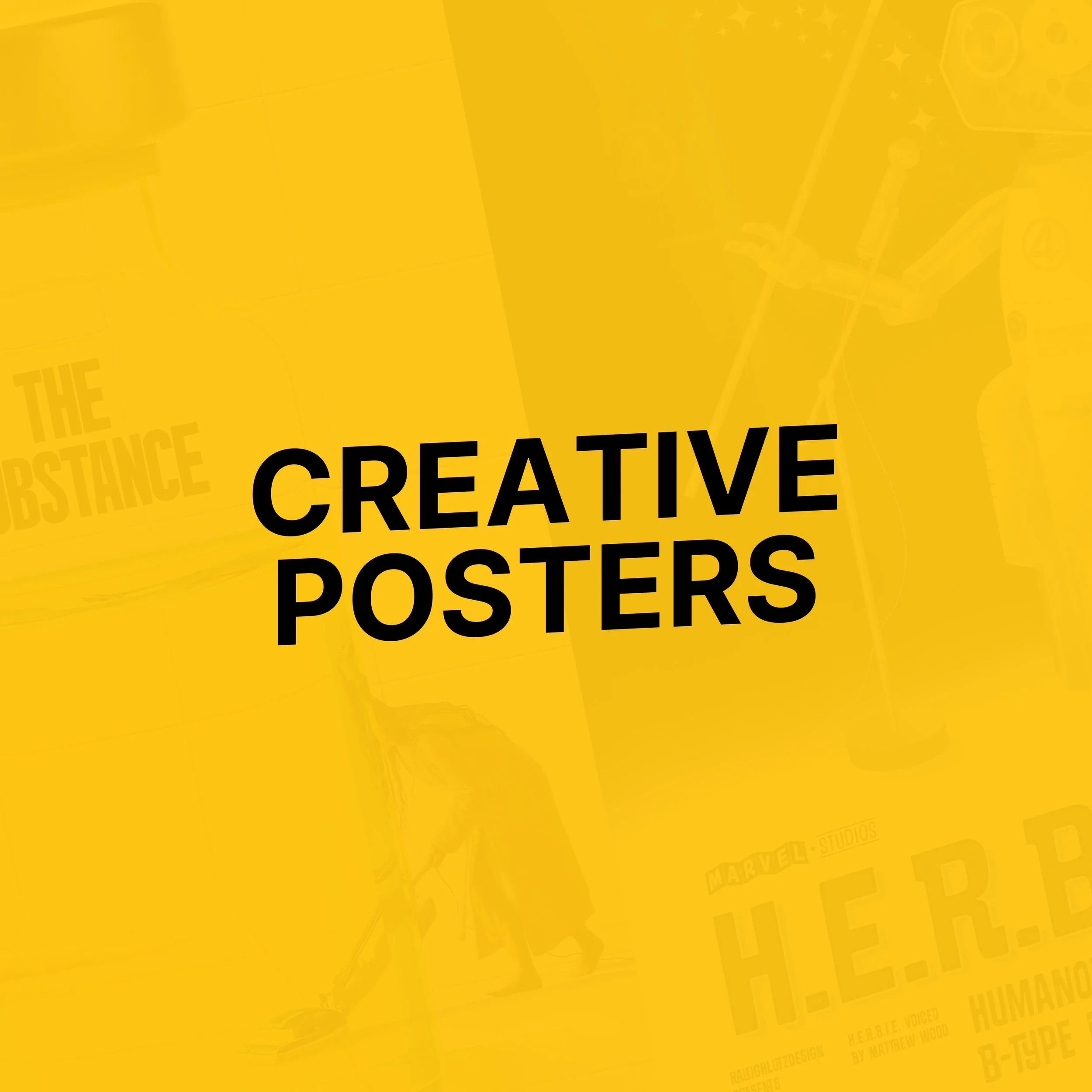 Yellow background with black text reading 'Creative Posters'.