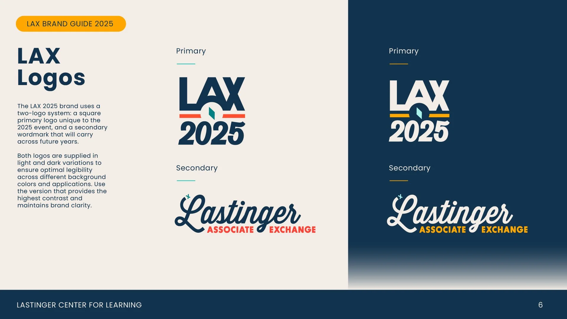 A page from the LAX Brand Guide 2025 showing two variations of the LAX logo: one in light background with the primary logo featuring red and teal accents and the secondary logo with a script font for 'Lastinger' and red and navy blue text; the other in dark background with the same logos adapted in white, yellow, and blue colors. The page provides guidelines on logo usage and variations.