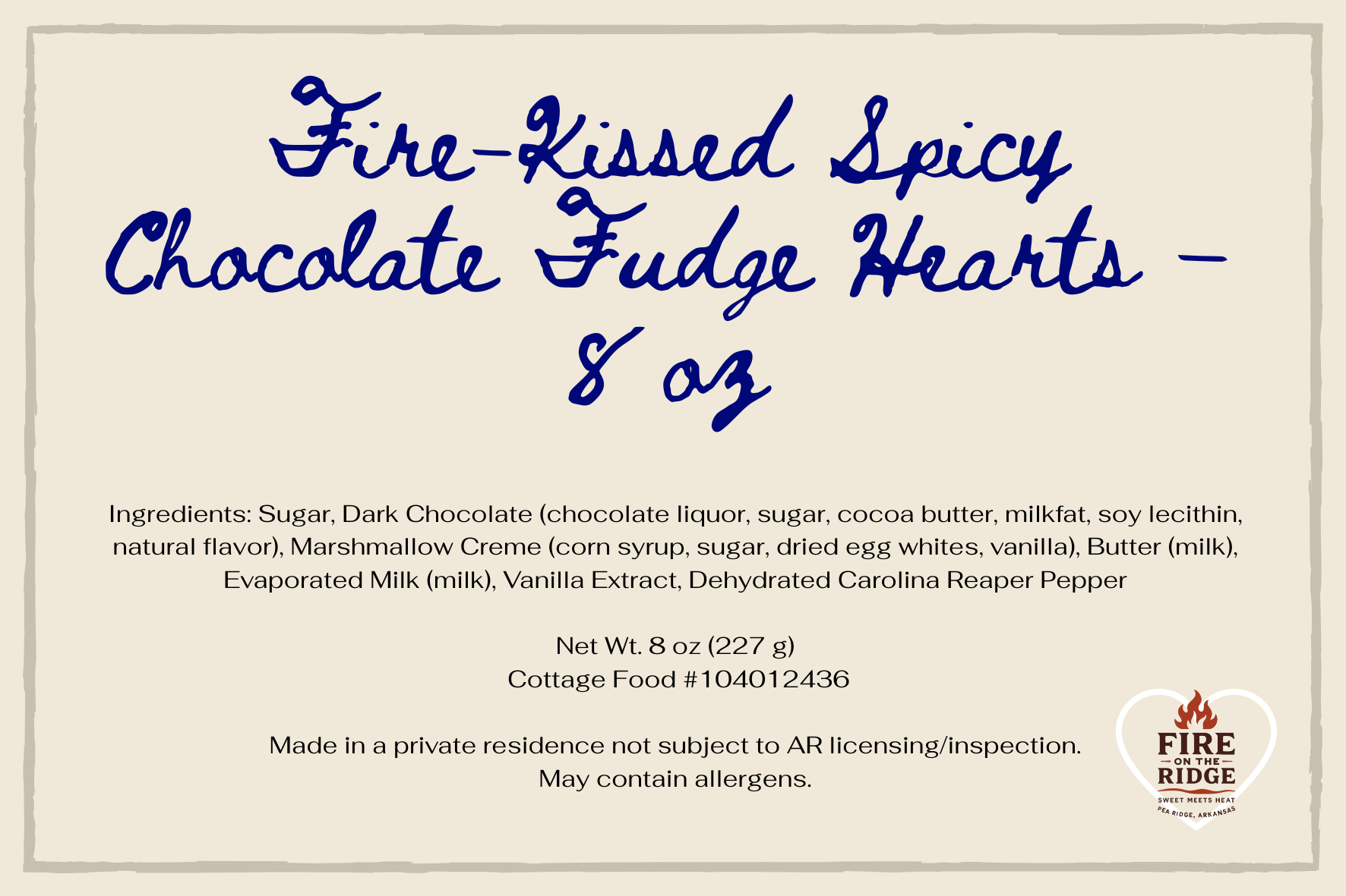 Fire-Kissed Spicy Chocolate Fudge Hearts – 8 oz Ingredient Label.png