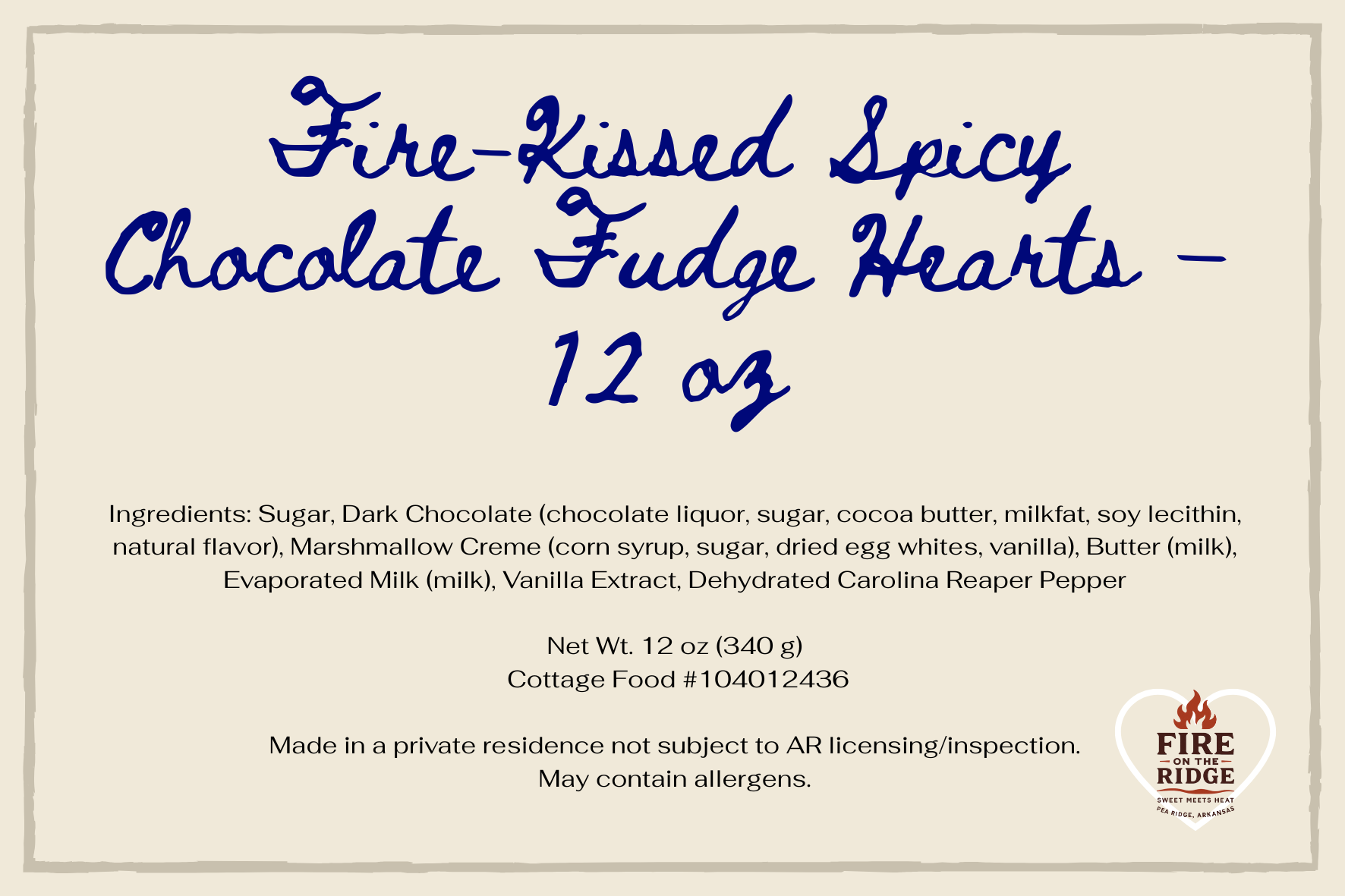 Fire-Kissed Spicy Chocolate Fudge Hearts – 12 oz Ingredient Label.png
