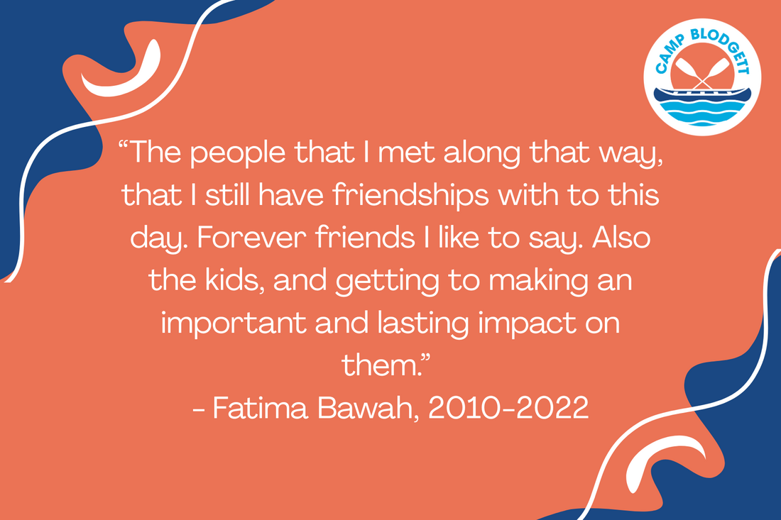 Quote from Fatima Bawah about the importance of friendship and making a lasting impact on children, with a Camp Blodgett logo in the top right corner.