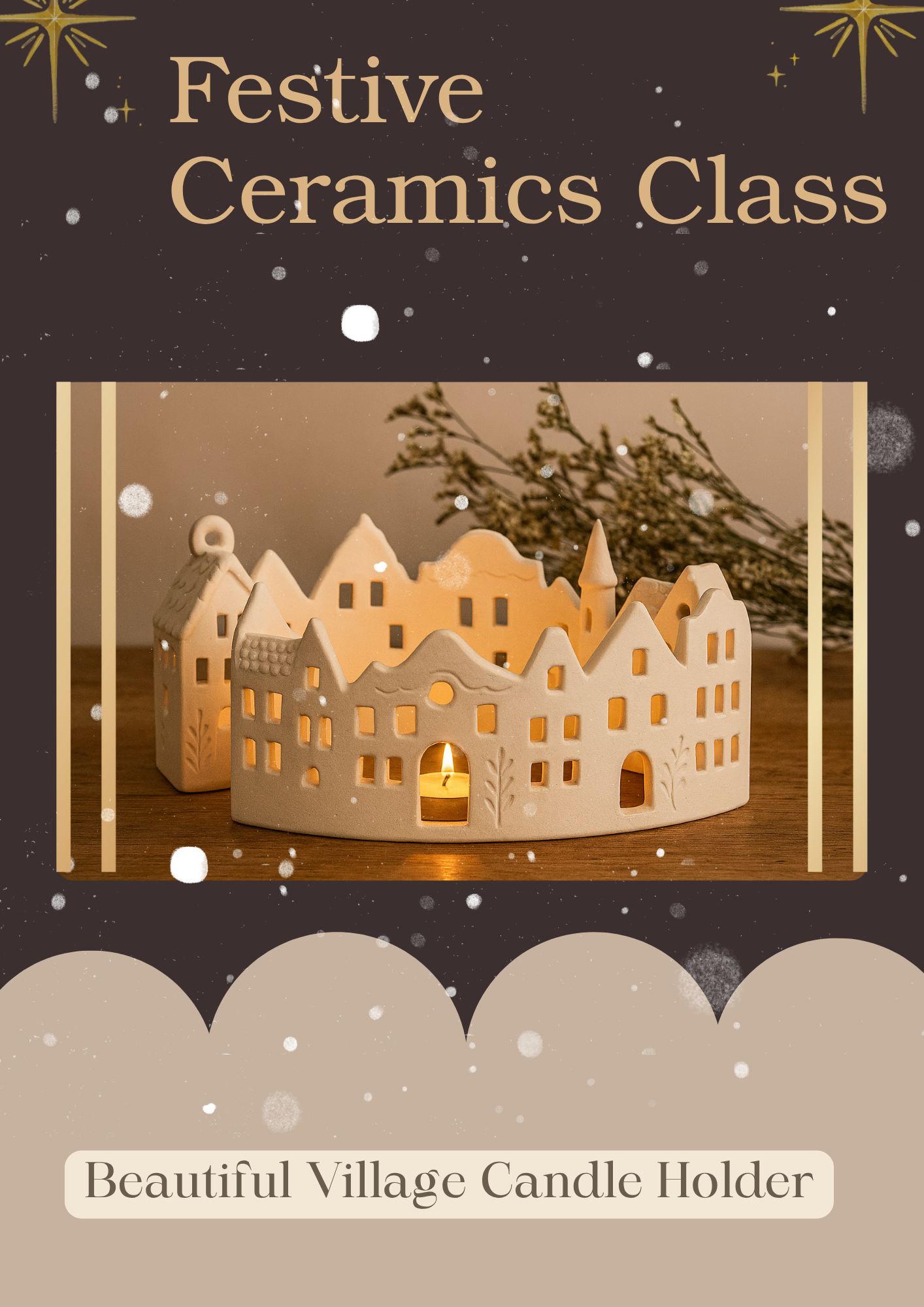 A decorative village-themed candle holder with illuminated interior windows, surrounded by a festive, snowy design, promoting a ceramic village candle holder class.